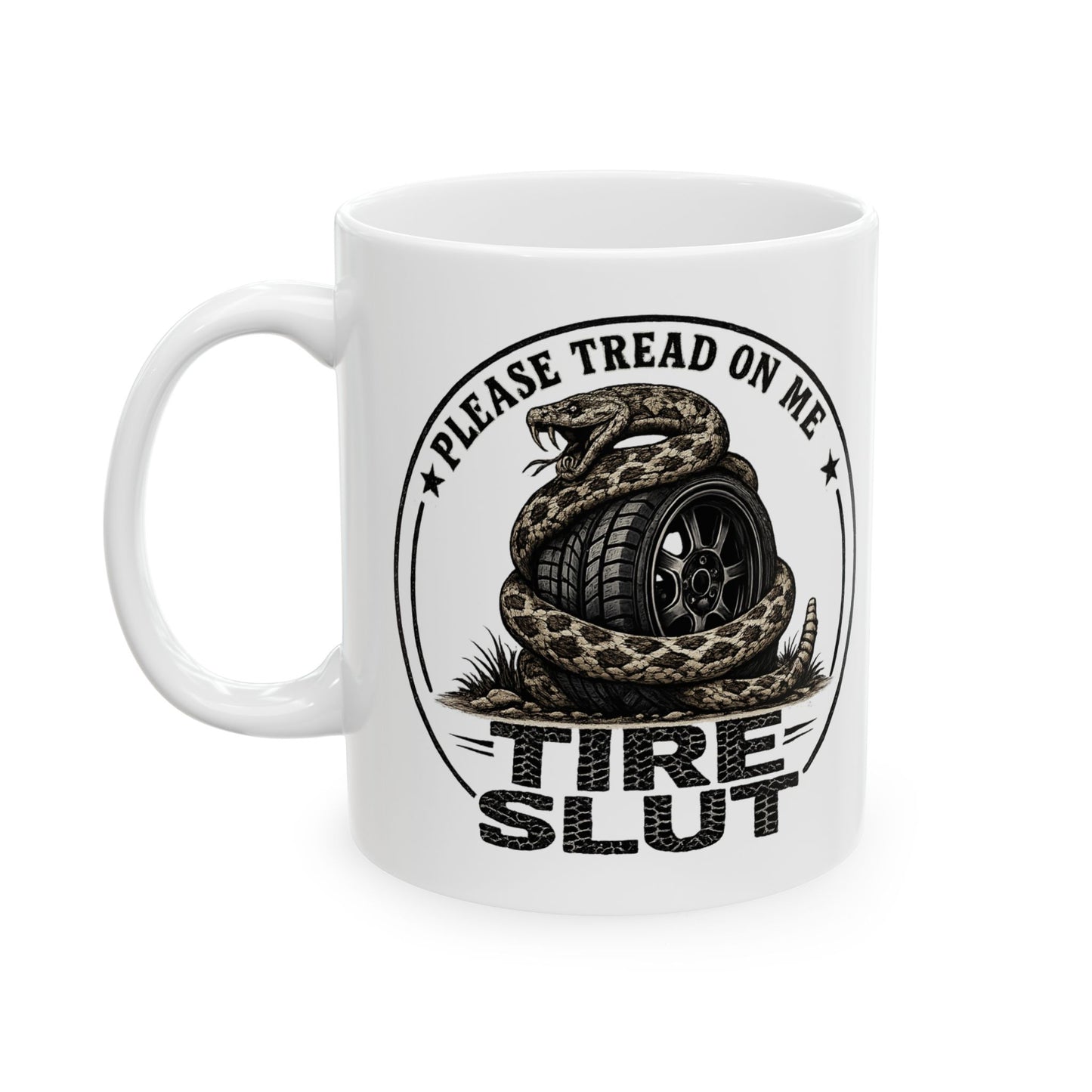 Please Tread on Me Ceramic Mug