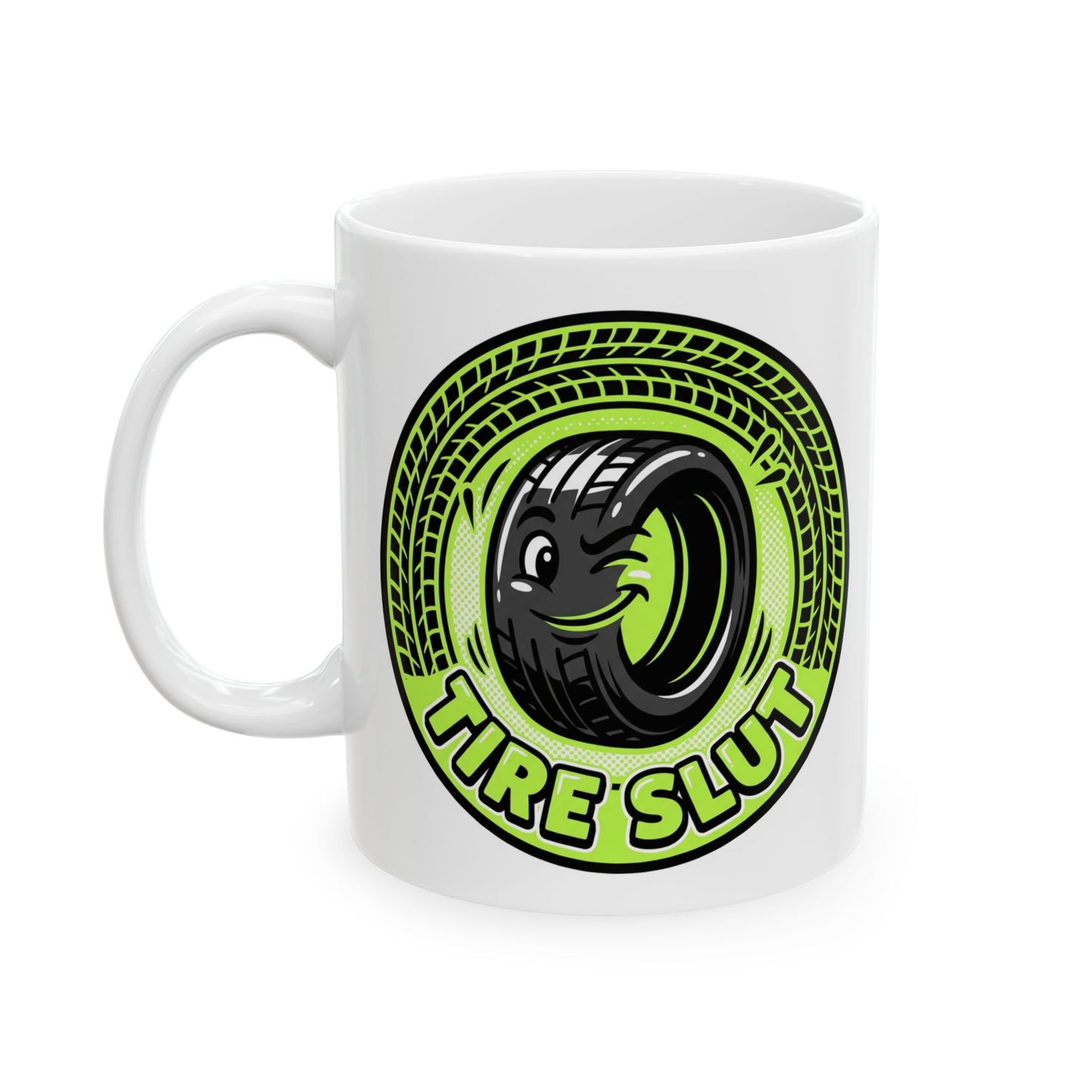 Tire Slut Mug