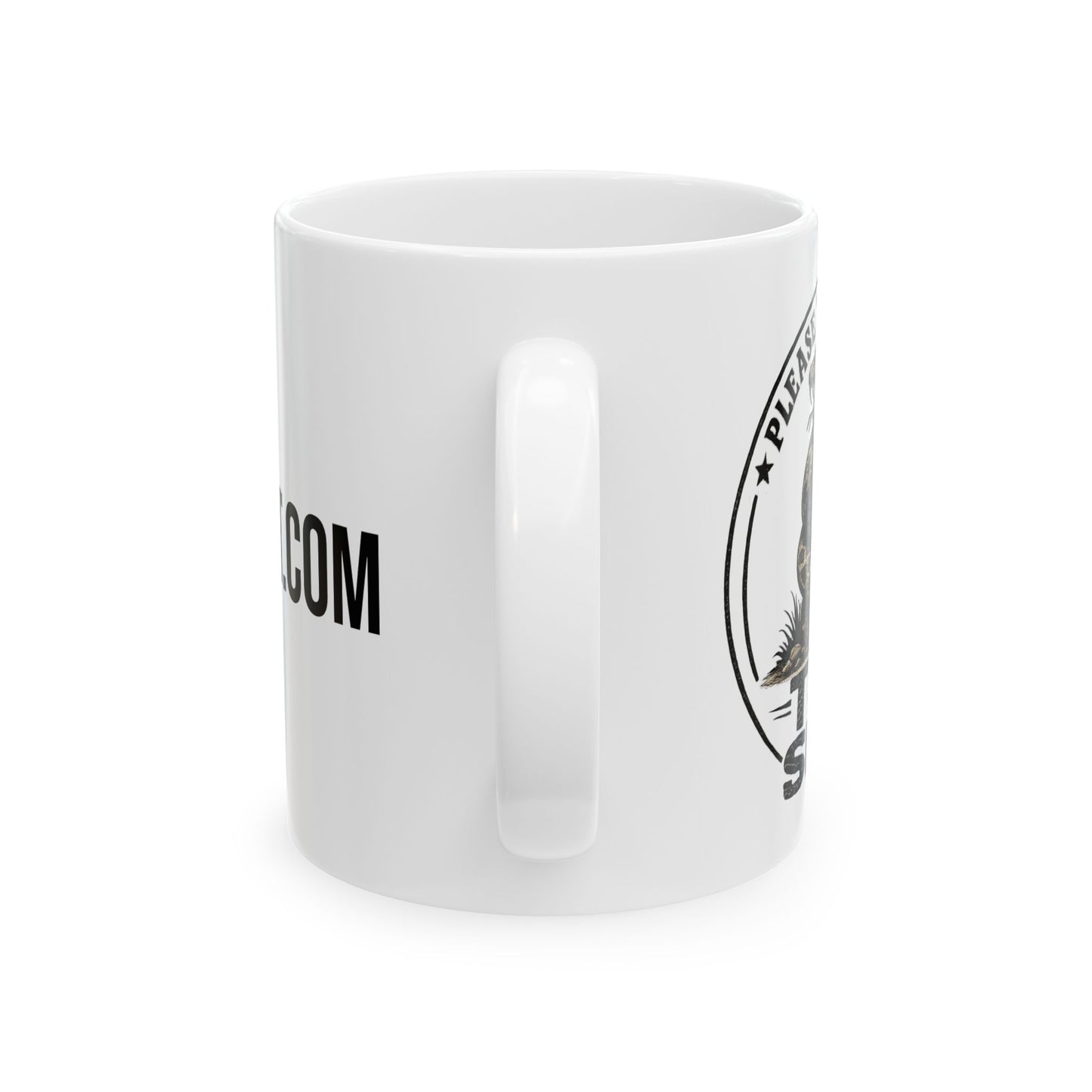 Please Tread on Me Ceramic Mug