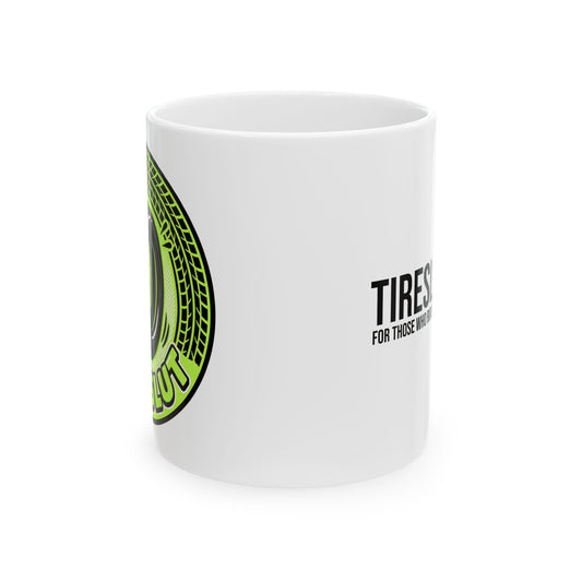 Tire Slut Mug