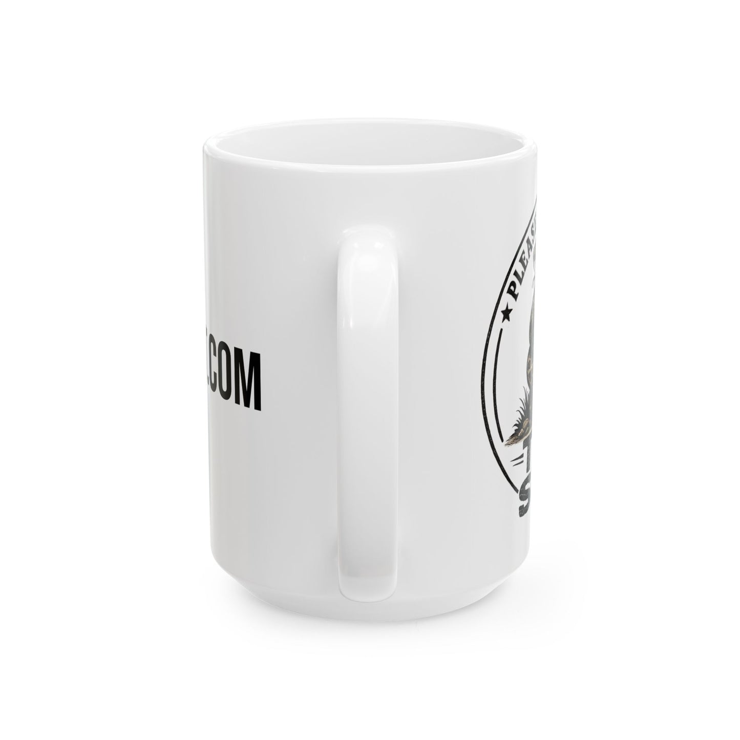 Please Tread on Me Ceramic Mug